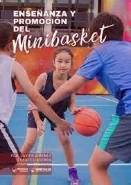 Produktbild: Ense&ntilde;anza y promoci&oacute;n del minibasket