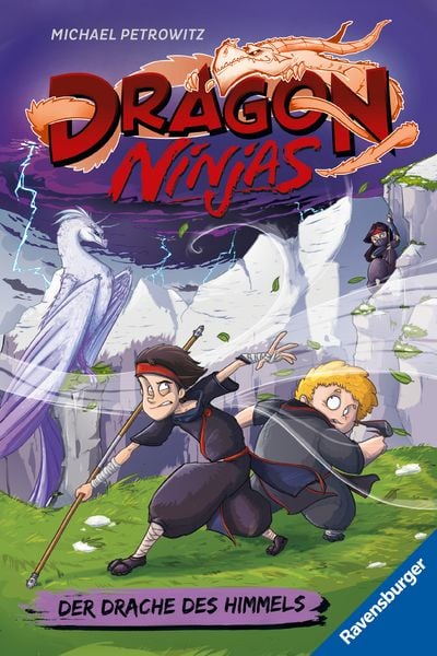 Dragon Ninjas, Band 3 - Der Drache des Himmels, Taschenbuch von Michael Petrowitz, Ravensburger Verlag GmbH, 9783473526291