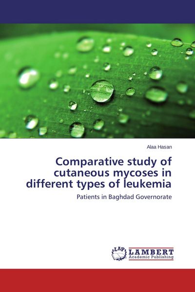 Produktbild: Comparative study of cutaneous mycoses in different types of leukemia