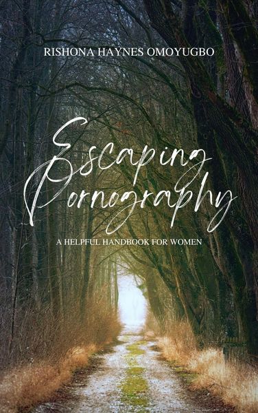 Produktbild: Escaping Pornography: A Helpful Handbook for Women