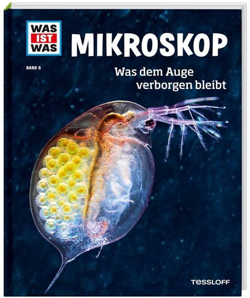 WAS IST WAS Band 8 Mikroskop. Was dem Auge verborgen bleibt, Gebundene Ausgabe von Manfred Baur, Tessloff Verlag