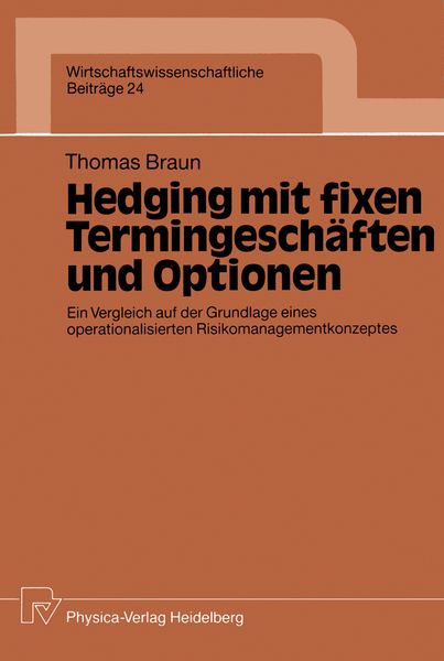 Produktbild: Hedging mit fixen Termingesch&auml;ften und Optionen