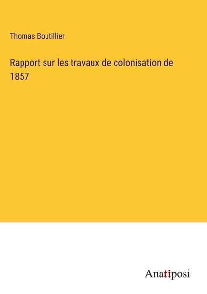 Produktbild: Rapport sur les travaux de colonisation de 1857