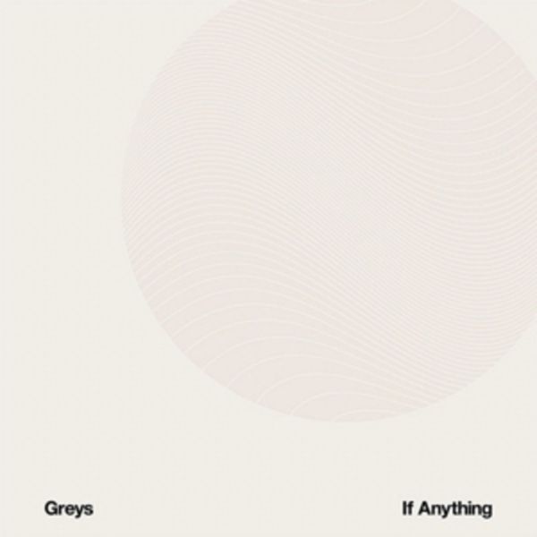 If Anything - Greys, Vinyl