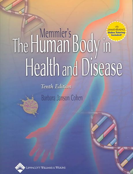 Produktbild: Memmler's the Human Body in Health and Disease: Text & Blackboard Online Course Student Access Code with CDROM