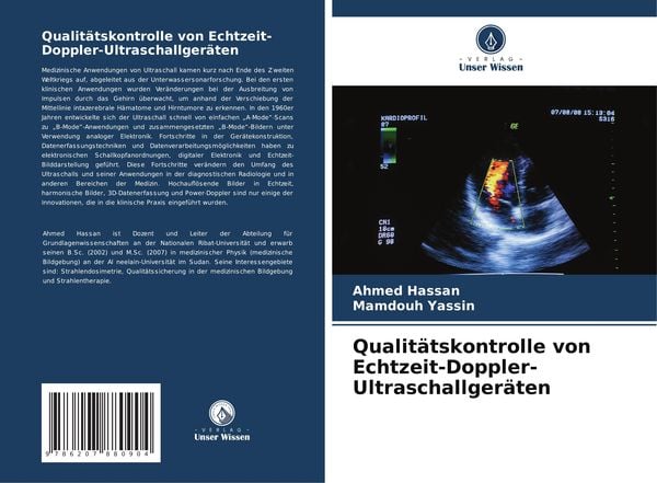 Qualitätskontrolle von Echtzeit-Doppler-Ultraschallgeräten, Taschenbuch von Ahmed Hassan , Mamdouh Yassin, Verlag Unser Wissen, 9786207880904