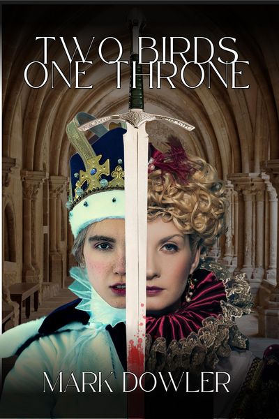 Produktbild: Two Birds, One Throne (The Tudor Trilogy, #1)