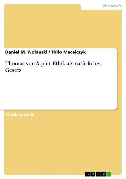 Produktbild: Thomas von Aquin - Ethik als nat&uuml;rliches Gesetz