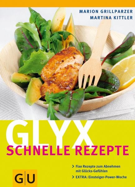 Produktbild: Glyx - schnelle Rezepte