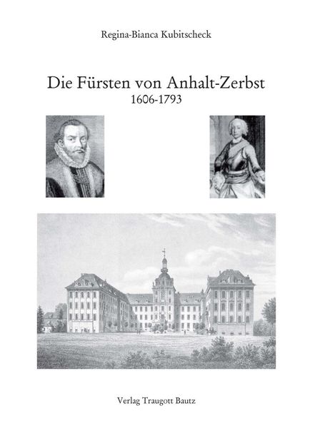 Produktbild: Die F&uuml;rsten von Anhalt-Zerbst
