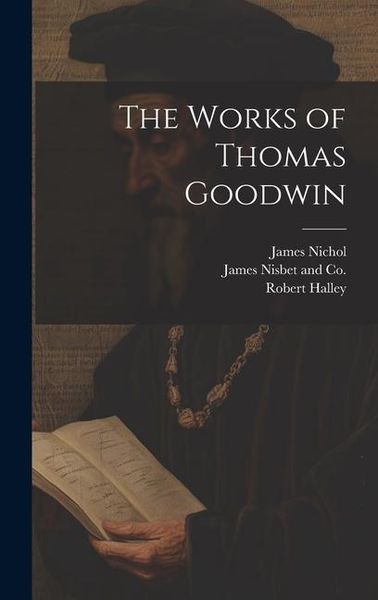 Produktbild: The Works of Thomas Goodwin