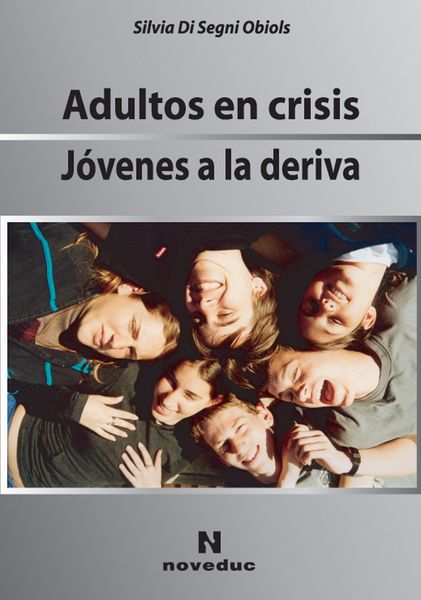 Produktbild: Adultos en crisis. J&oacute;venes a la deriva