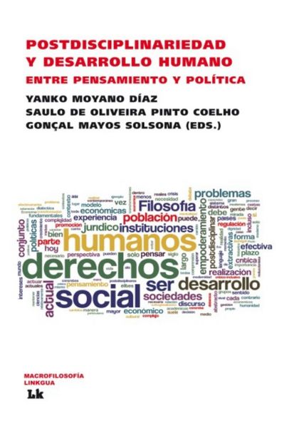 Produktbild: Postdisciplinariedad y desarrollo humano. Entre pensamiento y pol&iacute;tica