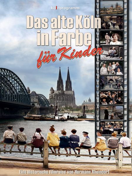 Das alte Köln in Farbe für Kinder
