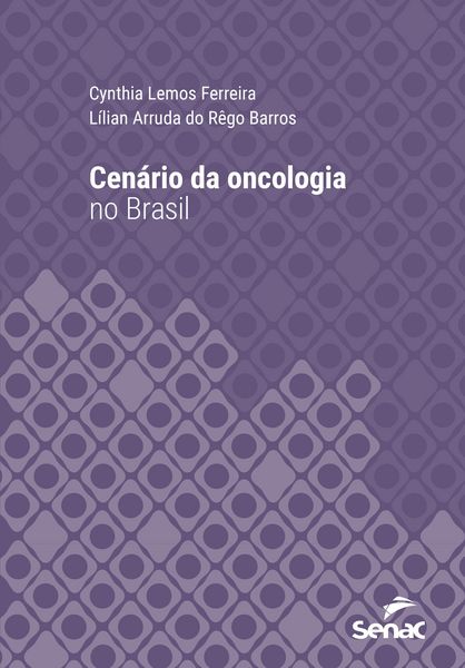 Produktbild: Cen&aacute;rio da oncologia no Brasil