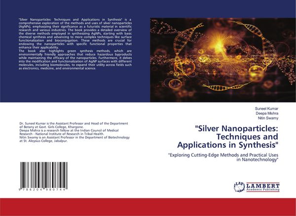 Produktbild: "Silver Nanoparticles: Techniques and Applications in Synthesis"