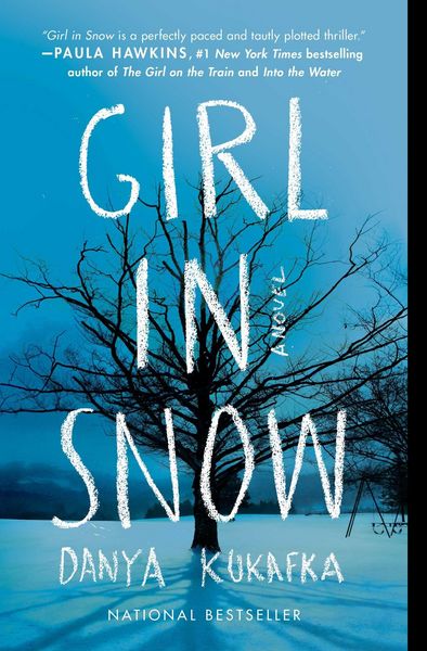 Girl in Snow, Taschenbuch von Danya Kukafka, Scribner Book Company, 978-1-5011-4438-7