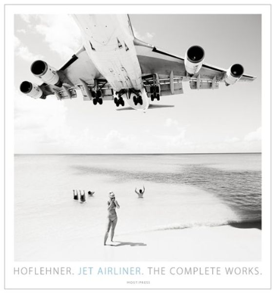 Jet Airliner: The Complete Works, Gebundene Ausgabe von Josef Hoflehner,Jakob Hoflehner, Most Press, 978-3-902600-11-0