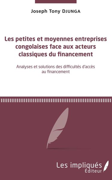 Produktbild: Les petites et moyennes entreprises congolaises face aux acteurs classiques du financement