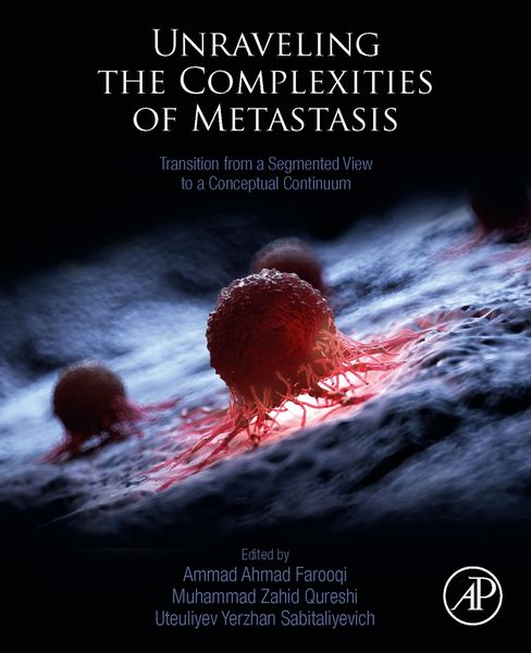 Produktbild: Unraveling the Complexities of Metastasis