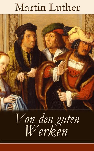 Produktbild: Von den guten Werken