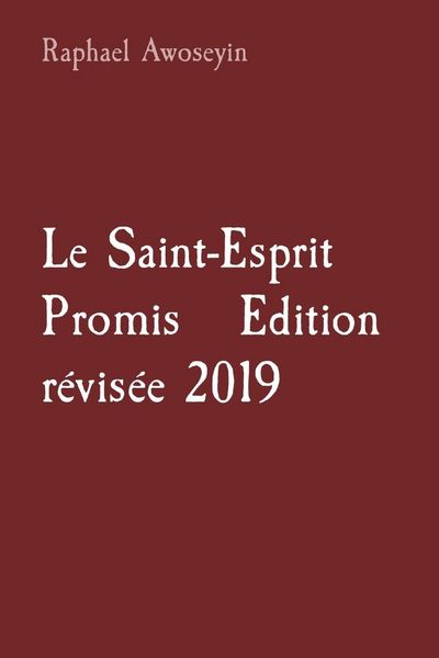 Produktbild: Le Saint-Esprit Promis Edition r&eacute;vis&eacute;e 2019