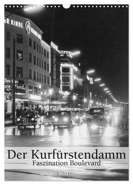 Produktbild: Der Kurf&uuml;rstendamm - Faszination Boulevard (Wandkalender 2026 DIN A3 hoch), CALVENDO Monatskalender