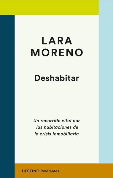Produktbild: Deshabitar : un recorrido vital por las habitaciones de la crisis inmobiliaria