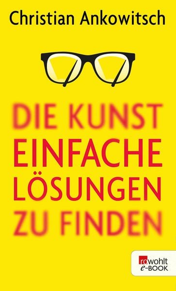 Produktbild: Die Kunst, einfache Lösungen zu finden