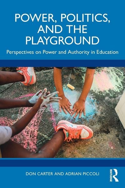 Produktbild: Power, Politics, and the Playground