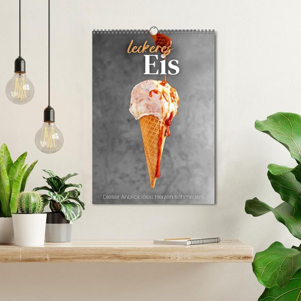 Produktbild: Leckeres Eis - Dieser Art l&auml;sst Herzen schmelzen. (Wandkalender 2026 DIN A3 hoch), CALVENDO Monatskalender