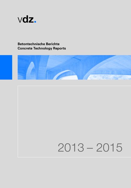 Produktbild: Betontechnische Berichte 2013-2015
