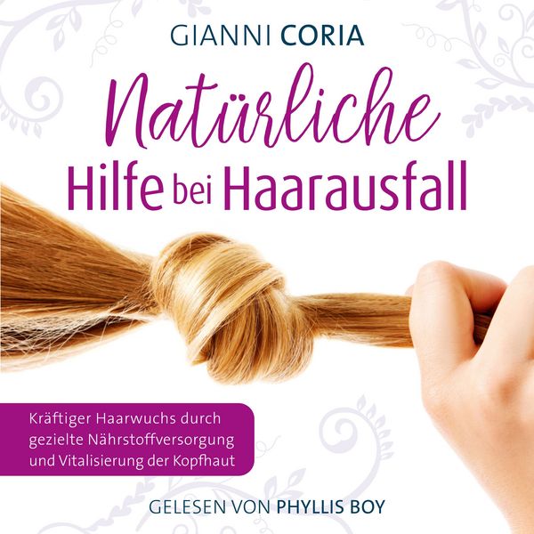 Produktbild: Nat&uuml;rliche Hilfe bei Haarausfall