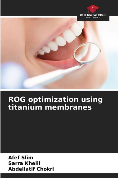 Produktbild: ROG optimization using titanium membranes