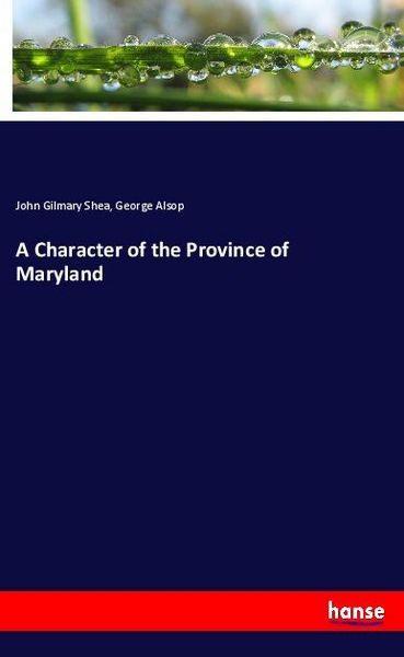 Produktbild: A Character of the Province of Maryland