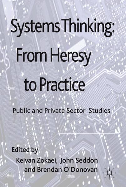 Produktbild: Systems Thinking: From Heresy to Practice