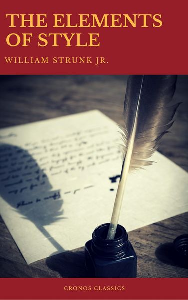Produktbild: The Elements of Style (Best Navigation, Active TOC) (Cronos Classics)