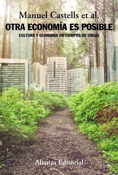 Produktbild: Otra econom&iacute;a es posible : econom&iacute;a y cultura en tiempos de crisis