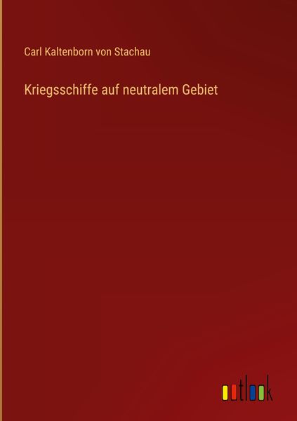 Produktbild: Kriegsschiffe auf neutralem Gebiet