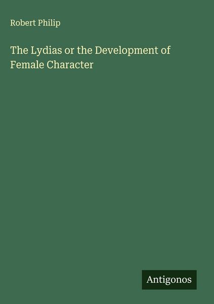Produktbild: The Lydias or the Development of Female Character