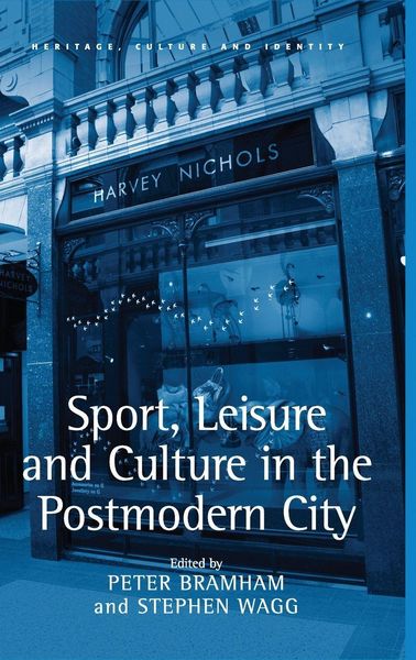 Produktbild: Sport, Leisure and Culture in the Postmodern City