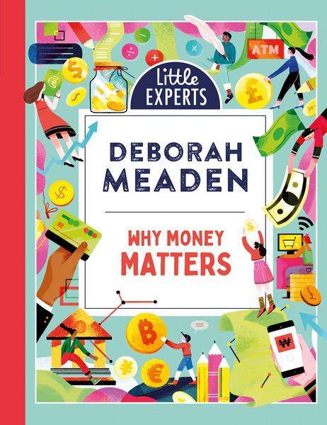 Produktbild: Why Money Matters (Little Experts)