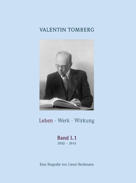 Produktbild: Valentin Tomberg. Band 1. Leben - Werk - Wirkung