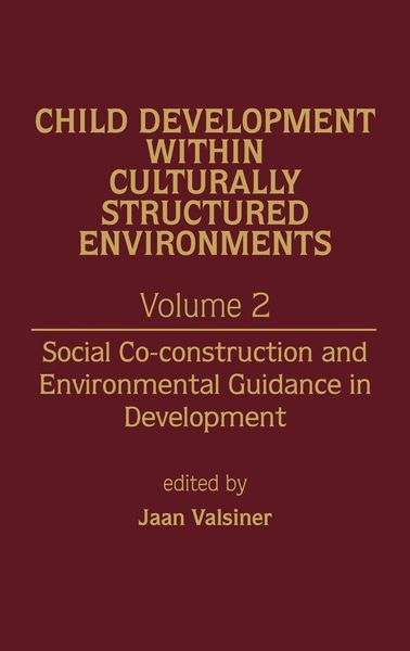 Produktbild: Child Development Within Culturally Structured Environments, Volume 2