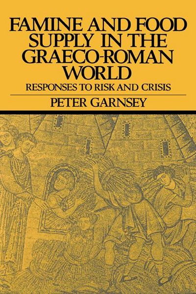 Produktbild: Famine and Food Supply in the Graeco-Roman World