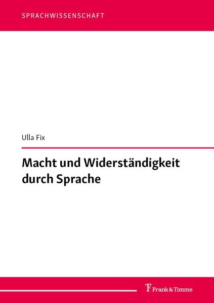 Produktbild: Macht und Widerst&auml;ndigkeit durch Sprache