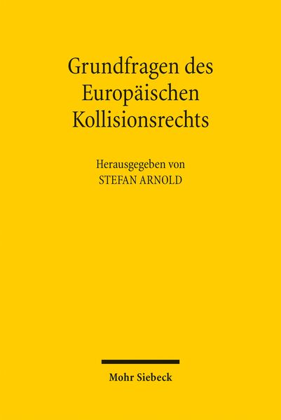 Produktbild: Grundfragen des Europ&auml;ischen Kollisionsrechts