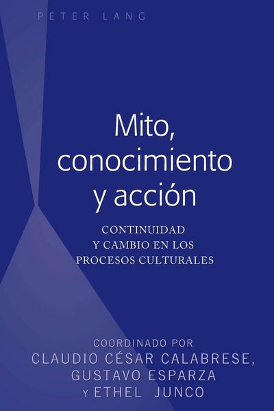 Produktbild: Mito, conocimiento y acci&oacute;n