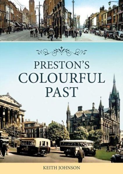 Produktbild: Preston's Colourful Past