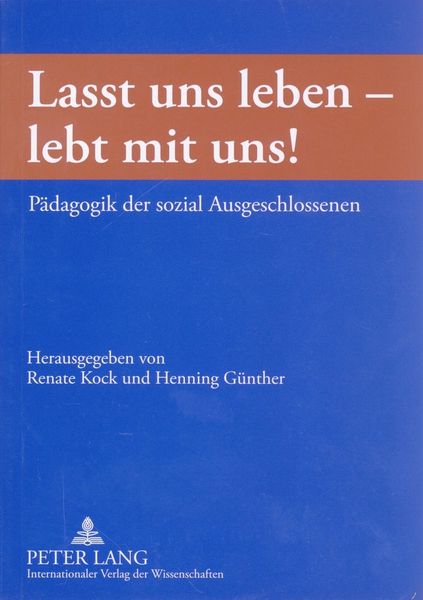 Produktbild: &laquo;Lasst uns leben &ndash; lebt mit uns!&raquo;